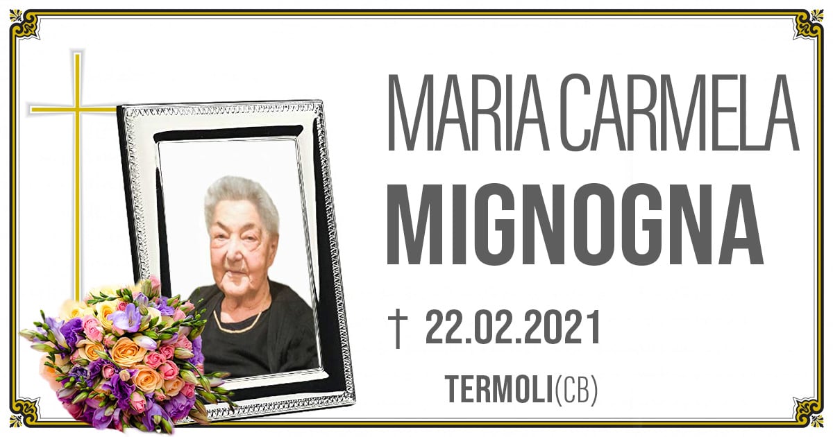MARIA CARMELA MIGNOGNA - 22.02.2021
