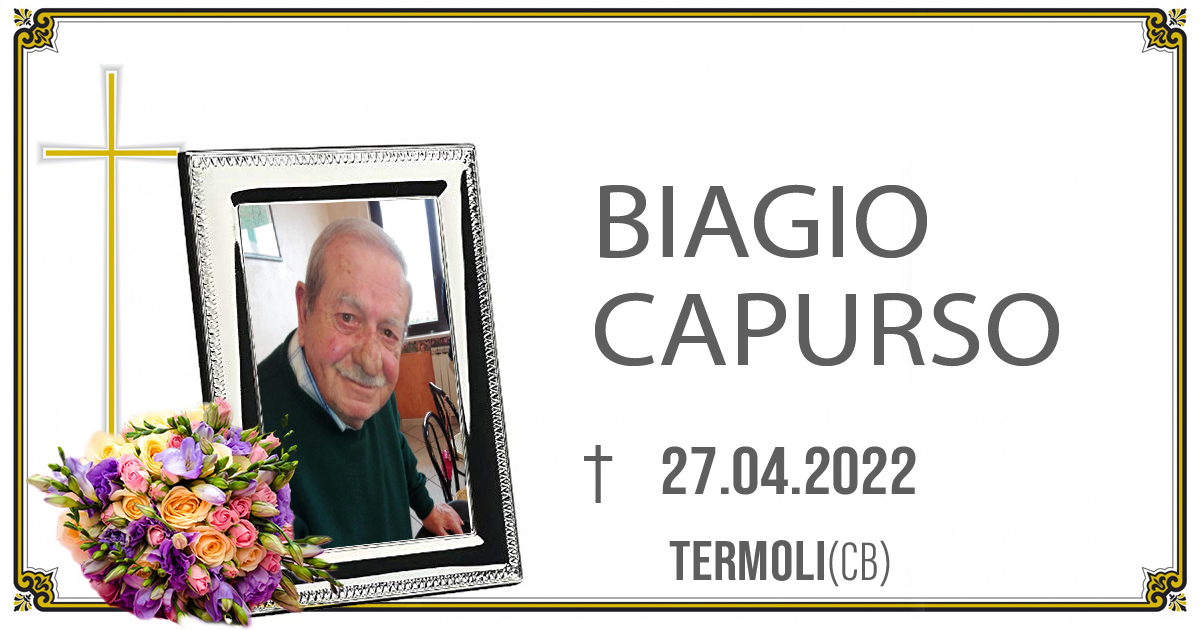 BIAGIO CAPURSO 27/04/2022