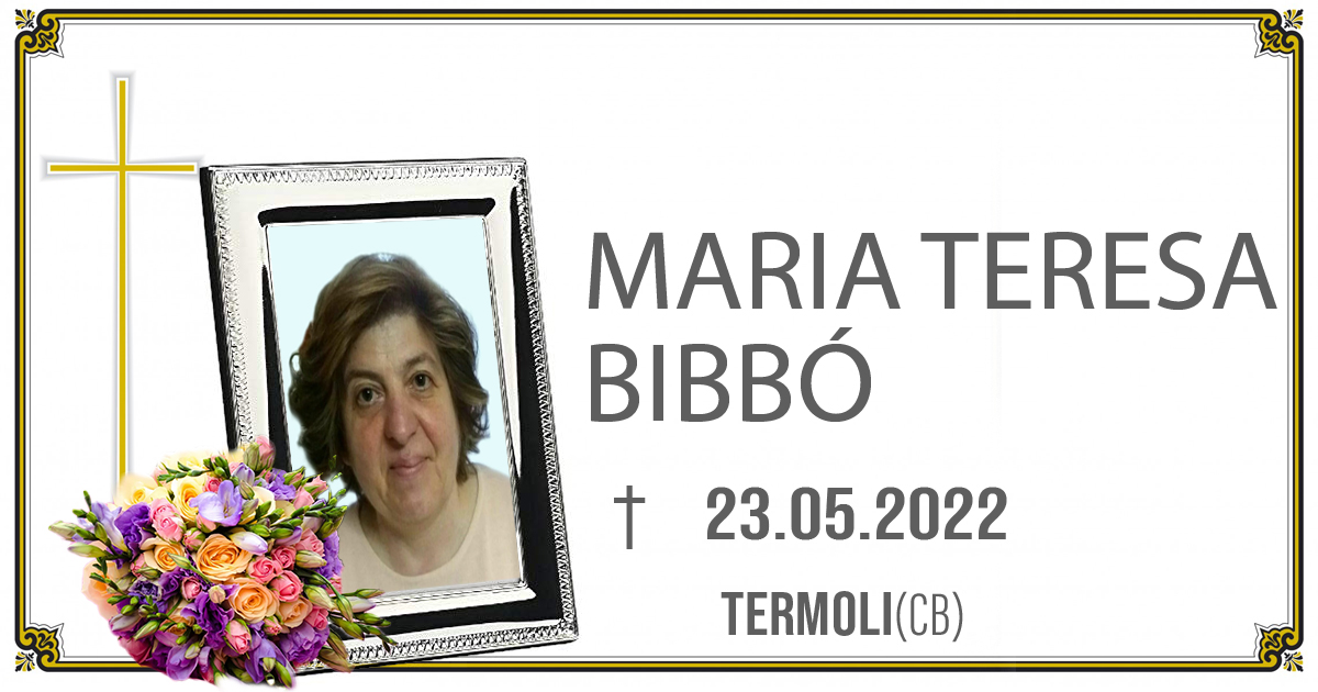 MARIA TERESA BIBBÓ 23/05/2022  