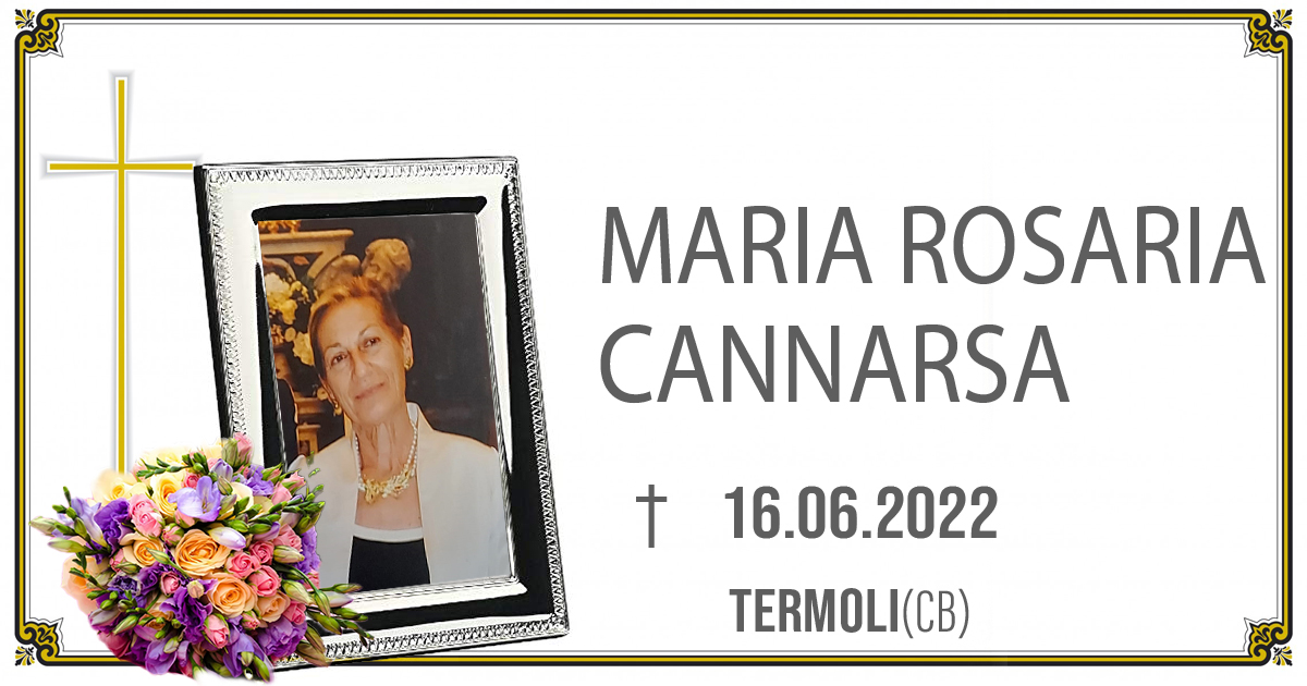 MARIA ROSARIA CANNARSA 16/06/2022